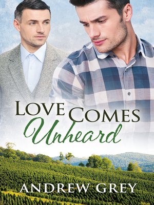 cover image of Love Comes Unheard